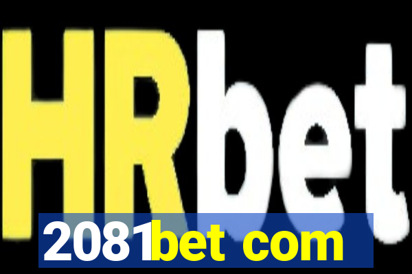 2081bet com